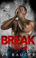 Cover: Break For Me - VR Baucke