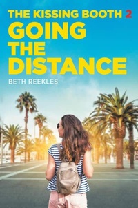 Enlarge image Cover: The Kissing Booth #2: Going the Distance - Ember