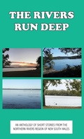 Cover: The Rivers Run Deep - Meredian Pictures & Words