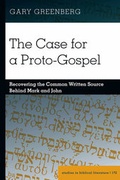 Abbildung von: The Case for a Proto-Gospel - Peter Lang Verlag
