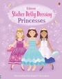 Cover: Sticker Dolly Dressing Princesses - Usborne Publishing Ltd