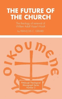 Enlarge image Cover: The Future of the Church - Wipf & Stock Publishers