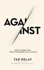 Cover: Against - Wipf & Stock Publishers