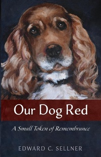 Enlarge image Cover: Our Dog Red - Wipf & Stock Publishers