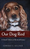 Cover: Our Dog Red - Wipf & Stock Publishers