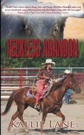 Cover: Reckless Abandon - Wild Rose Press