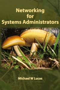 Abbildung von: Networking for Systems Administrators - Tilted Windmill Press