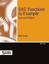 Enlarge image Cover: SAS Functions by Example, Second Edition (Hardcover edition) - SAS Institute