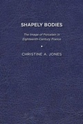 Cover: Shapely Bodies - University of Delaware Press