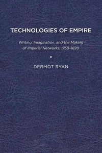 Enlarge image Cover: Technologies of Empire - University of Delaware Press
