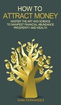 Cover: How to Attract Money - Important Publishing