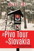 Cover: The Pivo Trip of Slovakia - Matchstick Literary