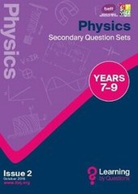 Enlarge image Cover: Physics Secondary Question Sets YEARS 7-9 - Learning by Questions Ltd