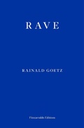 Cover: Rave - Fitzcarraldo Editions