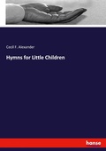 Cover: Hymns for Little Children - Hansebooks