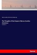 Cover: The Thoughts of the Emperor Marcus Aurelius Antoninus - Hansebooks