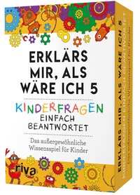 Abbildung von: Erklärs mir, als wäre ich 5 - Kinderfragen einfach beantwortet - Riva