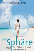 Cover: Die Sph&auml;re - epubli