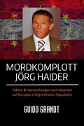 Cover: Mordkomplott J&ouml;rg Haider - epubli