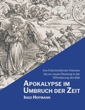 Cover: Apokalypse im Umbruch der Zeit - Books on Demand