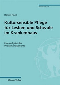 Abbildung von: Kultursensible Pflege für Lesben und Schwule im Krankenhaus - Mabuse