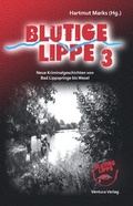 Cover: Blutige Lippe 3 - Ventura Verlag