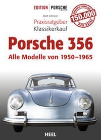 Abbildung von: Praxisratgeber Klassikerkauf Porsche 356 - Heel