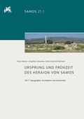 Cover: Ursprung und Fr&uuml;hzeit des Heraion von Samos - Reichert Verlag