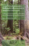 Cover: Living Culturally Responsive Mathematics Education with/in Indigenous Communities - Brill