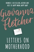 Cover: Letters on Motherhood - Penguin Books Ltd