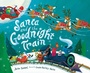 Cover: Santa and the Goodnight Train - HarperCollins