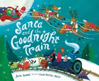 Enlarge image Cover: Santa and the Goodnight Train - HarperCollins