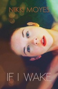 Cover: If I Wake - Nikki Moyes Publishing