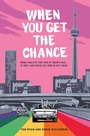 Cover: When You Get the Chance - Running Press