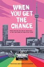 Cover: When You Get the Chance - Running Press Kids