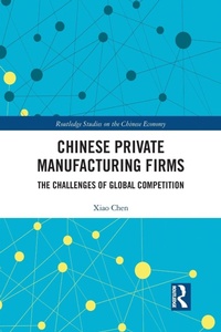 Abbildung von: Chinese Private Manufacturing Firms - Routledge