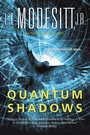 Cover: Quantum Shadows - Tor Books
