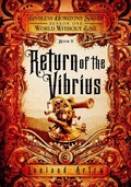 Cover: Return of the Vibrius (A series of short gaslamp steampunk adventures books exploring a magic future world, #2) - Leeland Artra Author
