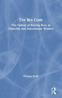 Enlarge image Cover: The Bro Code - Routledge