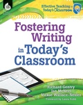 Cover: Fostering Writing in Today's Classroom - Shell Educational Publishing