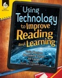 Cover: Using Technology to Improve Reading and Learning ebook - Shell Education