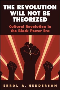 Enlarge image Cover: The Revolution Will Not Be Theorized - SUNY Press