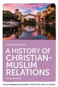 Cover: A History of Christian-Muslim Relations - Edinburgh University Press