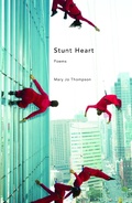 Cover: Stunt Heart - University of Nebraska Press
