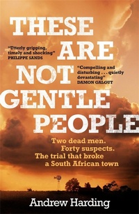 Abbildung von: These Are Not Gentle People - MacLehose Press