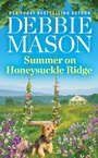 Cover: Summer on Honeysuckle Ridge - Grand Central Publishing