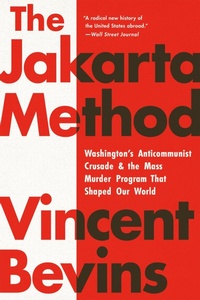 Enlarge image Cover: The Jakarta Method - PublicAffairs