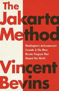 Enlarge image Cover: The Jakarta Method - PublicAffairs,U.S.