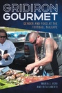 Cover: Gridiron Gourmet - University of Arkansas Press