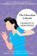 Cover: The Chocolate Cobweb - Penzler Publishers